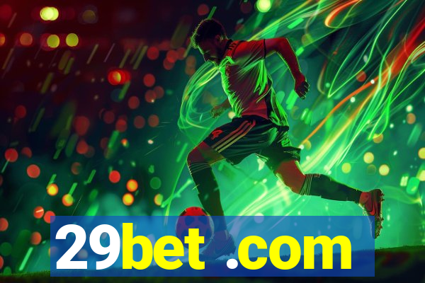 29bet .com